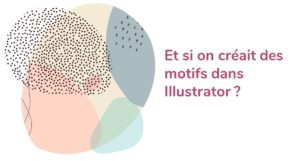 formation illustrator à distance - créer un motif dans Illustrator