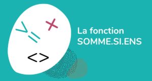 formation Excel a distance - fonction SOMME.SI.ENS